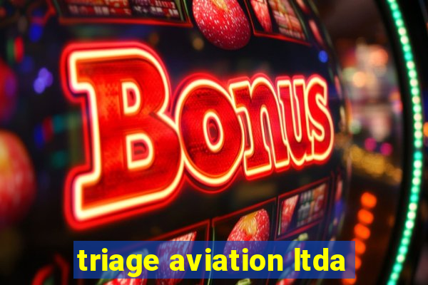 triage aviation ltda